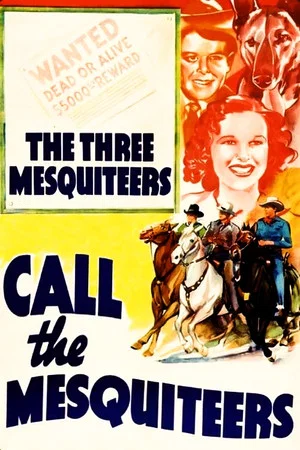 Постер: Call The Mesquiteers
