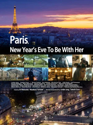Постер: Paris, New Year's Eve to Be with Her