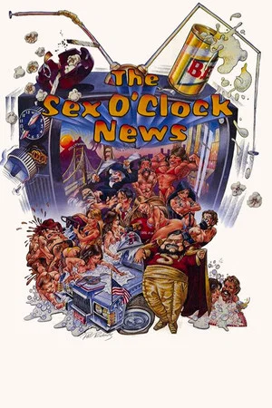 Постер: The Sex O'Clock News