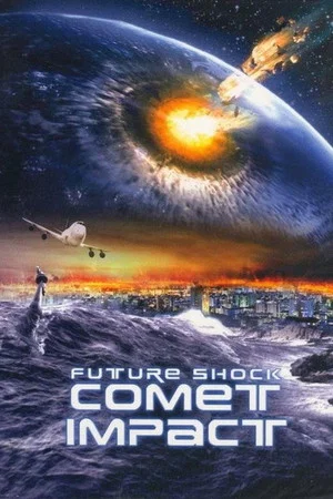 Постер: Futureshock: Comet