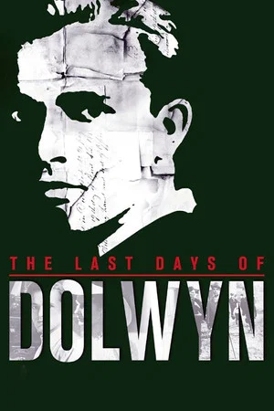 Постер: The Last Days of Dolwyn