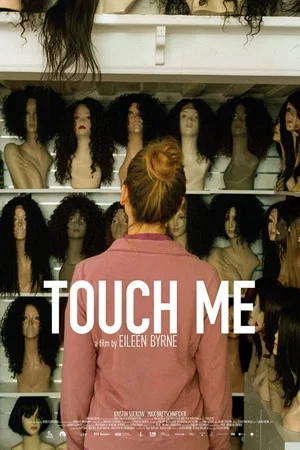 Постер: Touch Me