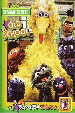 Постер: Sesame Street: Old School Vol. 1 (1969-1974)