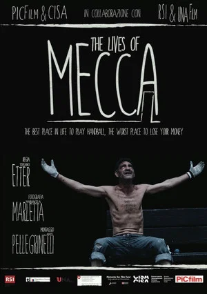 Постер: The Lives of Mecca