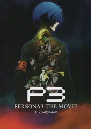 Постер: Persona3 THE MOVIE #3 Falling Down