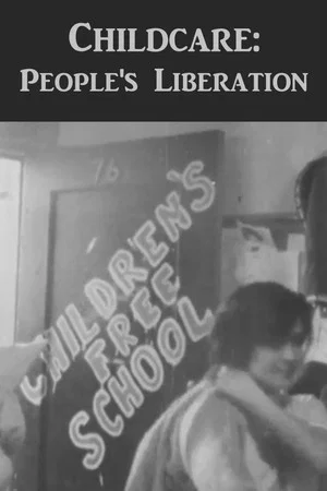 Постер: Childcare: People's Liberation (Newsreel #56)