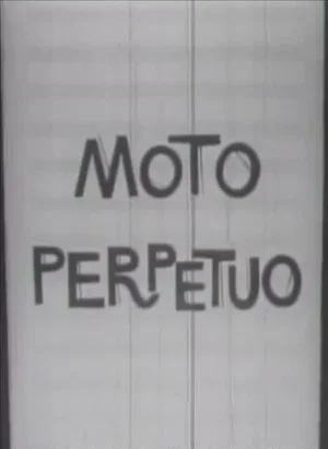 Постер: Moto Perpetuo