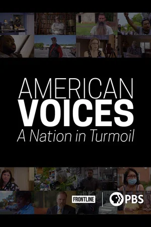 Постер: American Voices: A Nation in Turmoil