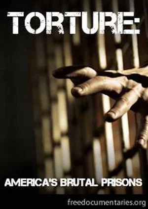 Постер: Torture: America's Brutal Prisons