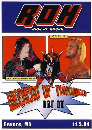 Постер: ROH: Weekend of Thunder - Night 1