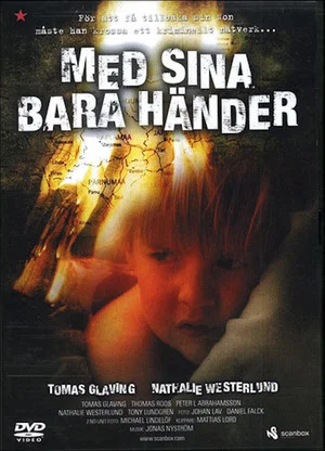Постер: Med sina bara händer