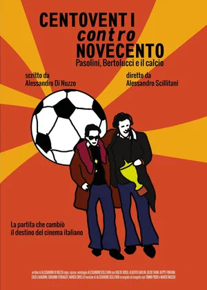 Постер: Centoventi contro Novecento