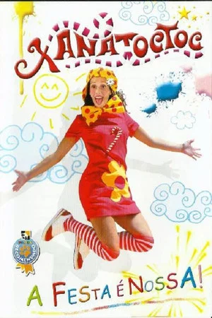 Постер: Xana Toc Toc a festa é nossa