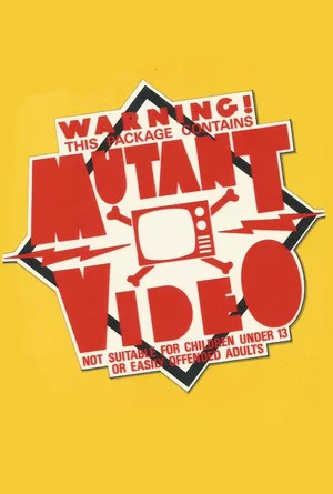 Постер: Mutant Video