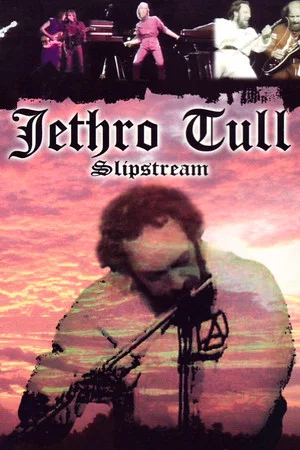 Постер: Jethro Tull: Slipstream