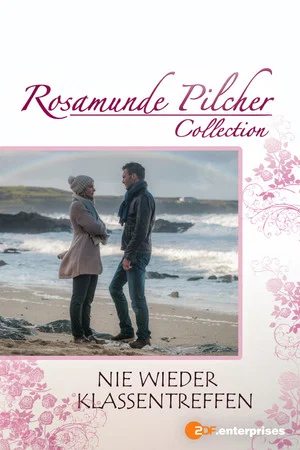 Постер: Rosamunde Pilcher: Nie wieder Klassentreffen