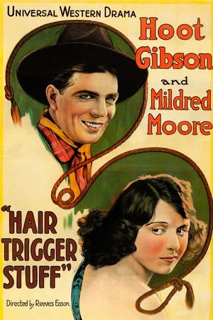 Постер: Hair Trigger Stuff