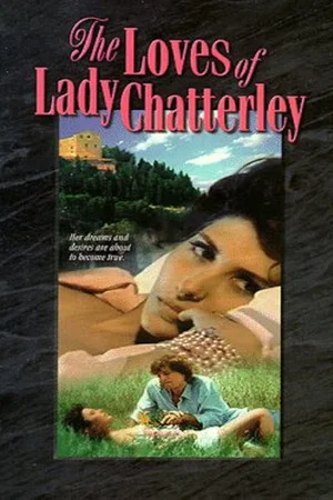 Постер: The Loves of Lady Chatterley