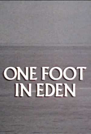 Постер: One Foot in Eden
