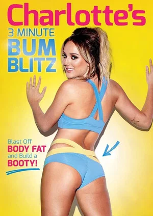 Постер: Charlotte's 3 Minute Bum Blitz