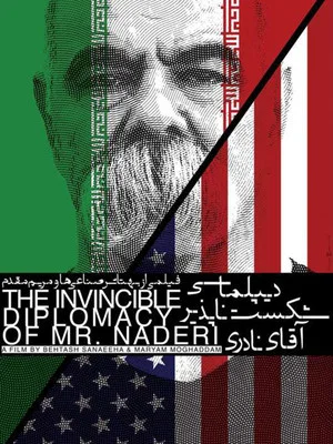 Постер: The Invincible Diplomacy of Mr. Naderi