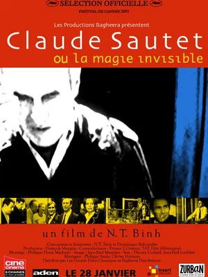 Постер: Claude Sautet or the Invisible Magic