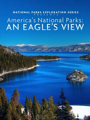 Постер: America's National Parks: An Eagle's View