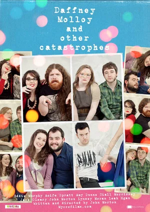 Постер: Daffney Molloy and Other Catastrophes