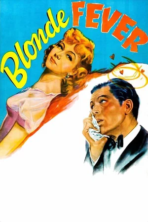 Постер: Blonde Fever