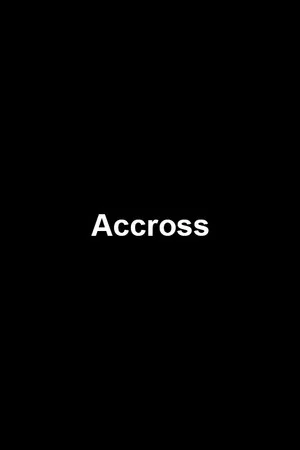 Постер: Accross