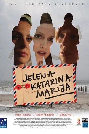 Постер: Jelena, Katarina, Marija
