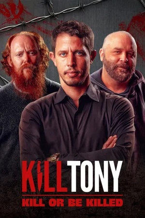 Постер: Kill Tony: Kill or Be Killed
