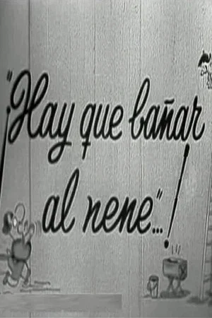 Постер: Hay que bañar al nene