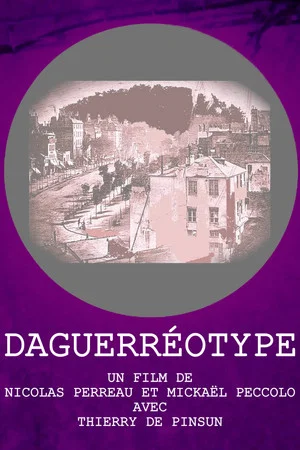 Постер: Daguerréotype