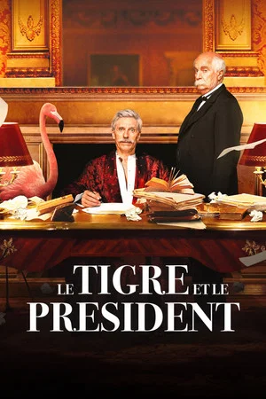 Постер: The Tiger and The President