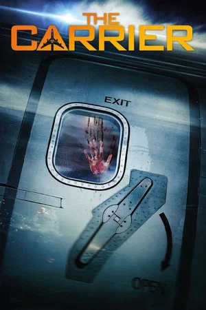 Постер: The Carrier