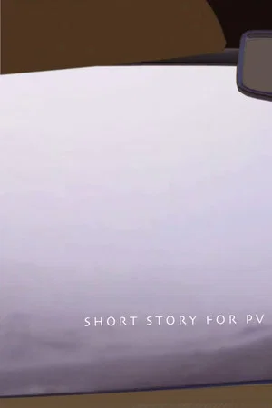 Постер: Short Story for PV