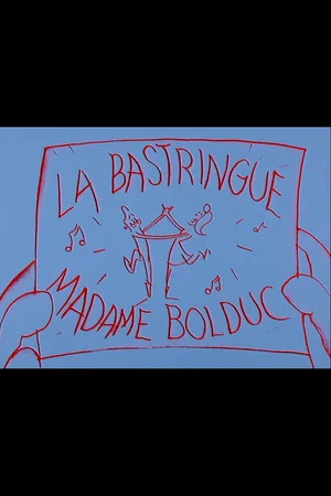 Постер: La Bastringue Madame Bolduc