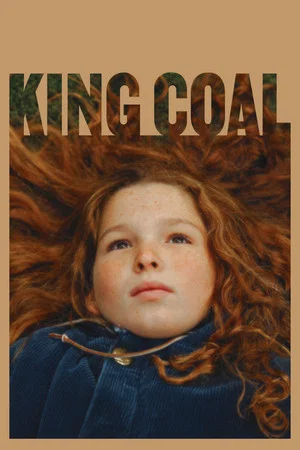Постер: King Coal