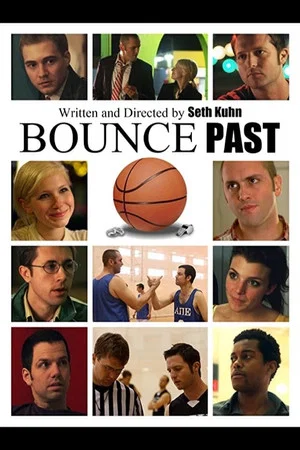 Постер: Bounce Past