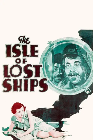 Постер: The Isle of Lost Ships