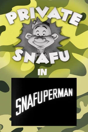 Постер: Snafuperman