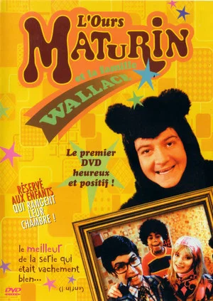 Постер: L'Ours Maturin et la famille Wallace