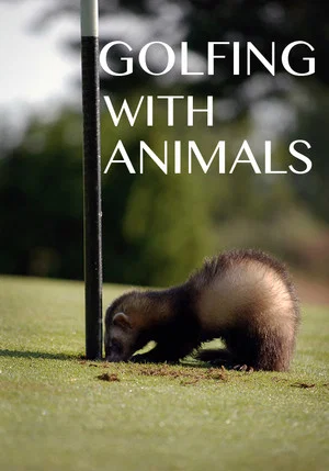 Постер: Golfing with Animals