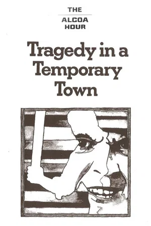 Постер: Tragedy in a Temporary Town