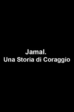 Постер: Jamal. Una Storia di Coraggio