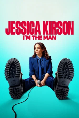 Постер: Jessica Kirson: I'm the Man