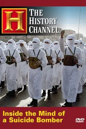Постер: Inside the Mind of a Suicide Bomber