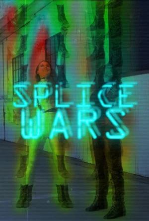 Постер: Splice Wars