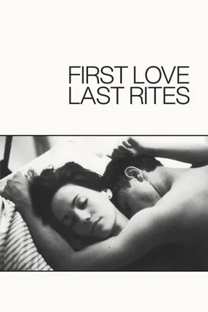 Постер: First Love, Last Rites